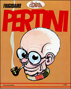 Andrea Pazienza, Pertini. Albo Frigidaire originale 1983