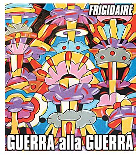 IL MALE e FRIGIDAIRE rivista di satira, arte, fumetti, politica, reportage, direttore Vincenzo Sparagna. In edicola in tutta Italia. Immagine di Pablo Echaurren