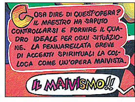Vincenzo Sparagna e Andrea Pazienza: Il Maivismo!! Opera Maivista di Frigidaire, pubblicata su Frizzer n.1, marzo 1985