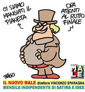 IL NUOVO MALE e FRIGIDAIRE riviste di satira, arte, fumetti, politica, reportage, direttore Vincenzo Sparagna, coordinamento e grafica di Maila Navarra. In edicola in tutta Italia. Vignetta di Frago