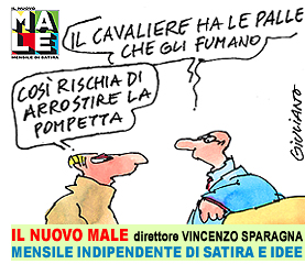 IL NUOVO MALE rivista di satira mensile indipendente, ideata e prodotta da FRIGIDAIRE, fondatore e direttore Vincenzo Sparagna, coordinamento e grafica di Maila Navarra. In edicola in tutta Italia. Vignetta di Giuliano