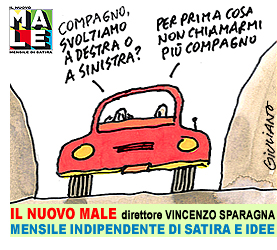IL NUOVO MALE rivista di satira mensile indipendente, ideata e prodotta da FRIGIDAIRE, fondatore e direttore Vincenzo Sparagna, coordinamento e grafica di Maila Navarra. In edicola in tutta Italia. Vignetta di Giuliano