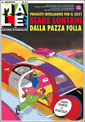 IL NUOVO MALE n.31, rivista di satira diretta da Vincenzo Sparagna, coordinamento, colori e grafica di Maila Navarra