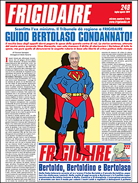 Frigidaire n.249, edizione straordinaria di 4 pagine, inserite all'interno de Il Nuovo Male n.20. Direttore Vincenzo Sparagna, coordinamento, colori e grafica di Maila Navarra