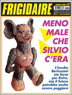 Frigidaire n. 227, settembre 2010. Direttore Vincenzo Sparagna, coordinamento, colori e grafica di Maila Navarra