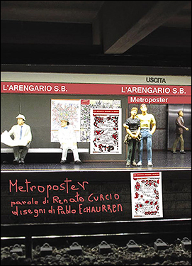 Copertina del volume illustrato "METROPOSTER. Parole di Renato Curcio e disegni di Pablo Echaurren per i viaggiatori della metropolitana di Roma", che racconta e documenta i manifesti stampati e diffusi da FRIGIDAIRE nel 1994-1995. Edizione dell'ARENGARIO Studio Bibliografico