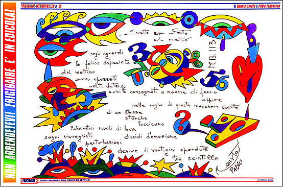 METROPOSTER n.10 pubblicato su FRIGIDAIRE n.164-167, disegno di Pablo Echaurren, testo di Renato Curcio - 1994
