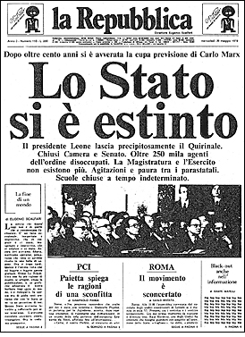 "Lo Stato si è estinto" falso de la Repubblica, pubblicato su IL MALE n.8 - giugno 1978. Il primo falso giornale realizzato dalla redazione de IL MALE