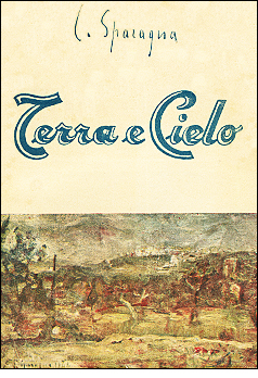 Libro di Cristoforo Sparagna: TERRA E CIELO - Con prefazione e disegni originali dell'autore. Napoli 1952