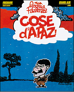 Andrea Pazienza, Cose d’A.Paz. Albo Frigidaire originale 1988